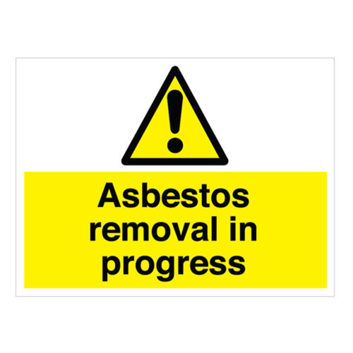 Asbestos Removal In Progress Sign (20145V)